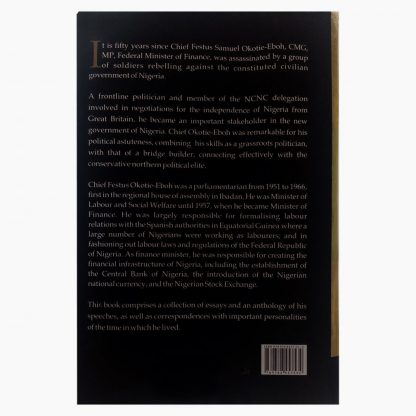 Festus Okotie-Eboh: In Time and Space